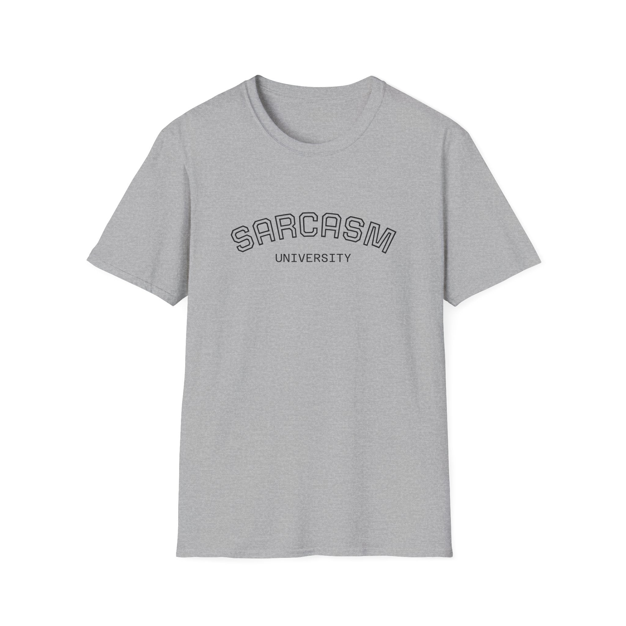 Sarcasm University T-Shirt