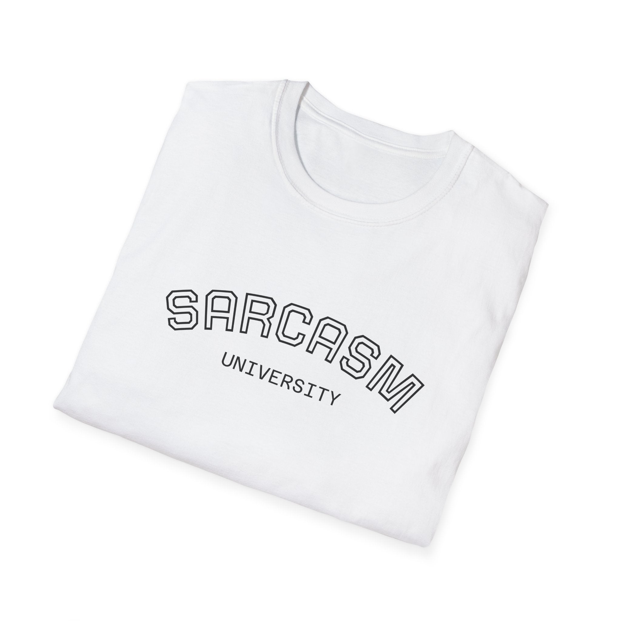 Sarcasm University T-Shirt