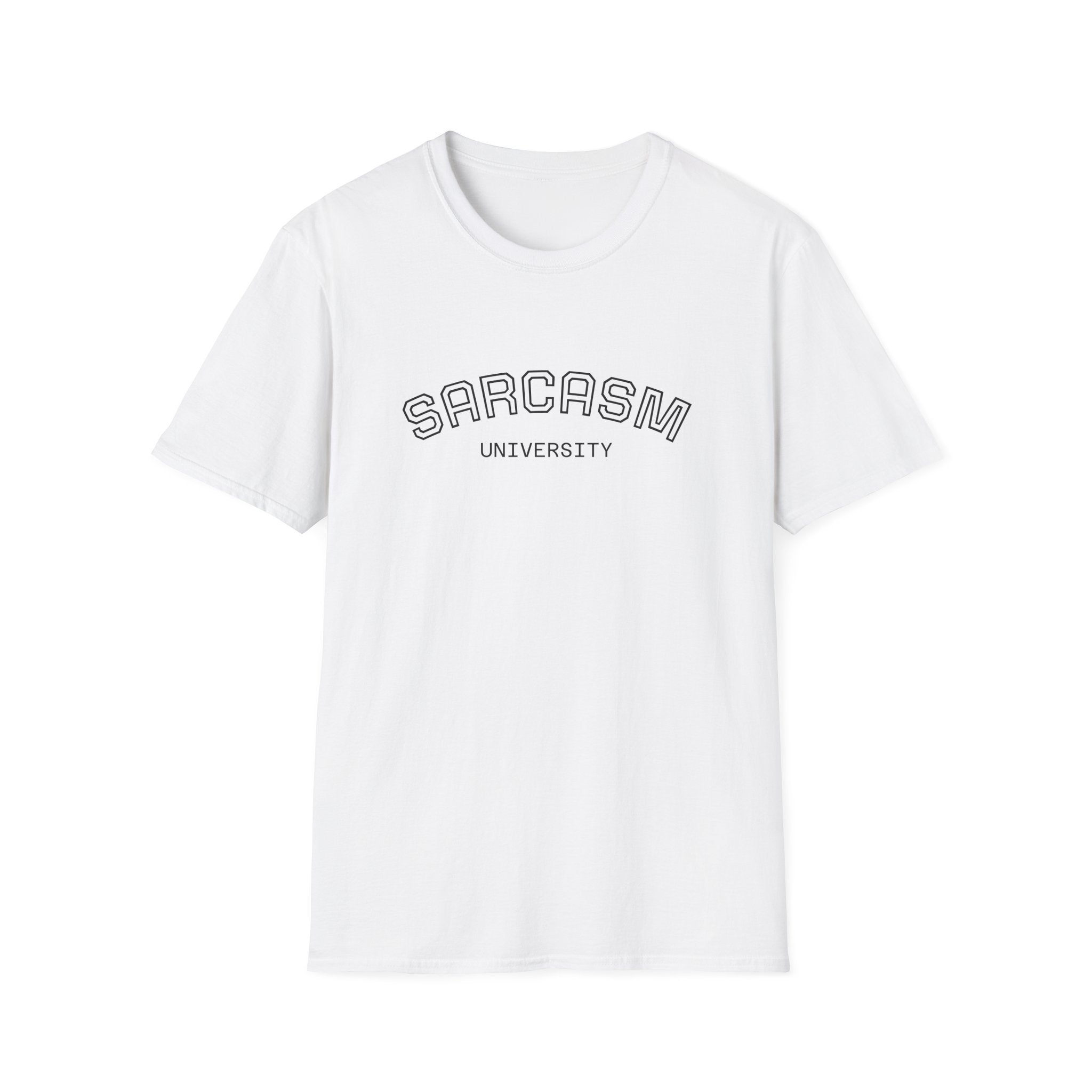 Sarcasm University T-Shirt