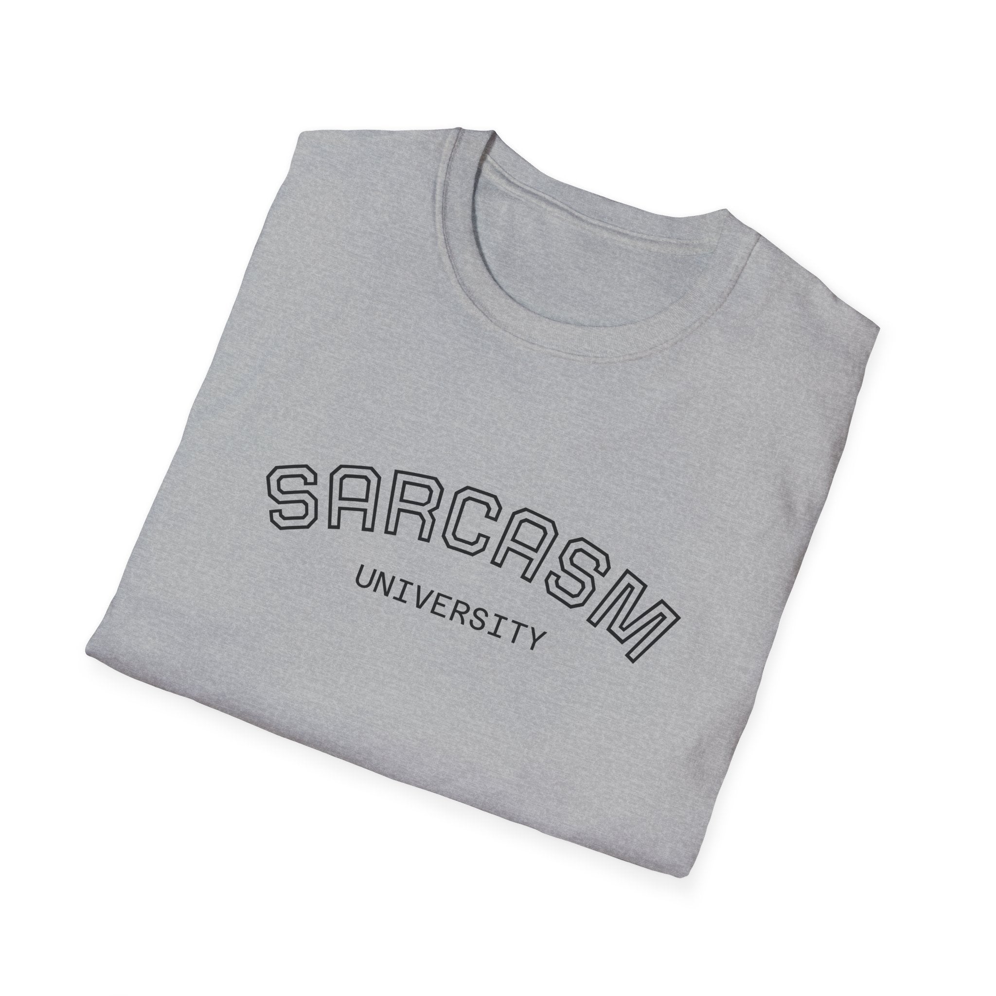 Sarcasm University T-Shirt
