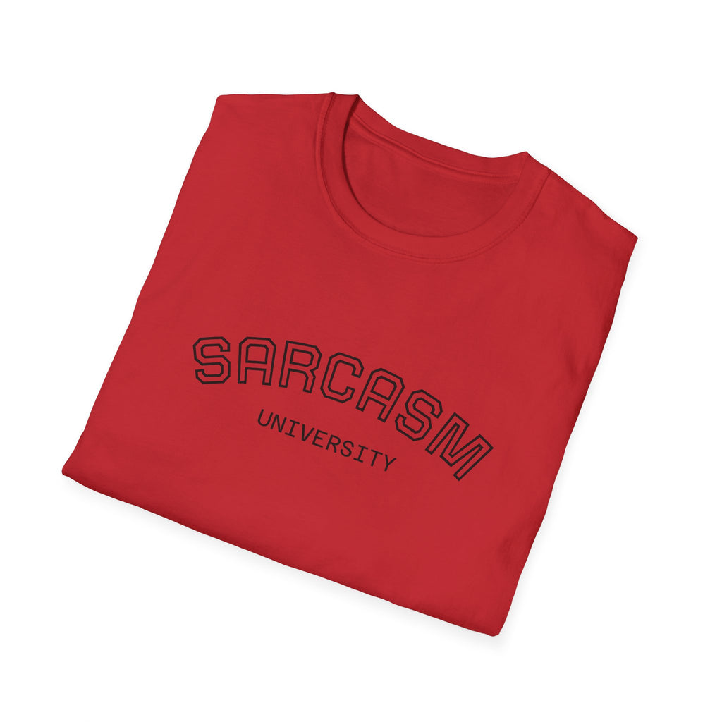 Sarcasm University T-Shirt